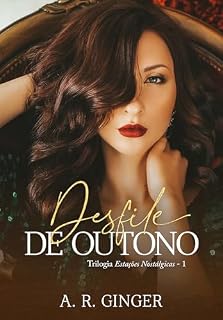 Livro Desfile de Outono (Estações Nostálgicas Livro 1)