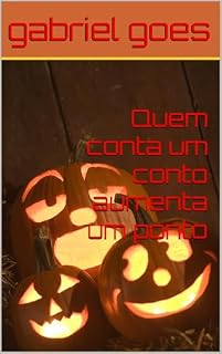 Livro Quem conta um conto aumenta um ponto (freak show)
