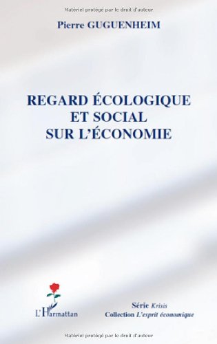 Regard écologique et social sur l'économie