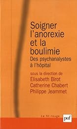 Soigner l'anorexie et la boulimie