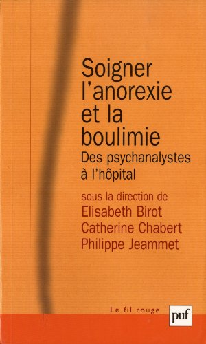 Soigner l'anorexie et la boulimie