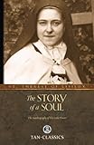 Image de The Story of a Soul: The Autobiography of St. Therese of Lisieux (Tan Classics)
