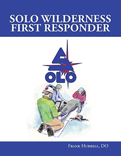 Solo Wilderness First Responder