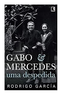 Livro Gabo & Mercedes: Uma despedida