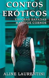 Livro Contos Eróticos: Histórias de corno e sexo extraconjugal