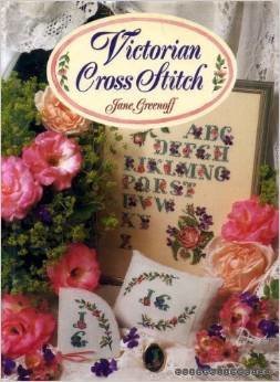 Victorian Cross Stitch by Jane Greenoff