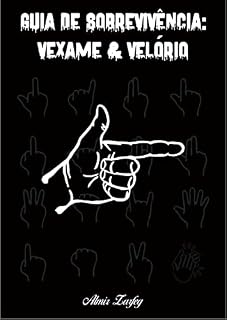 Livro Guia de sobrevivência: vexame & velório