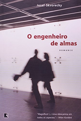 O Engenheiro De Almas