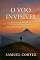 Livro O Voo Invisível