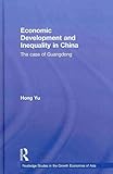 Economic Development and Inequality in China, Yu, Hong, 0415596580