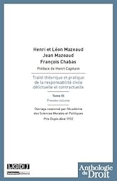 Traité théorique et pratique de la responsabilité civile, délictuelle et contractuelle
