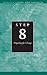 Step 8 AA Preparing for Change: Hazelden Classic Step Pamphlets