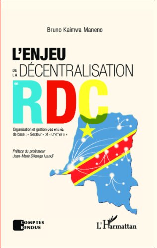L' enjeu de la décentralisation en RD Congo