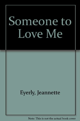 Someone to Love Me
