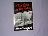 Girls in the Gang, Campbell, Anne, 155786120X