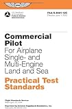 Image de Commercial Pilot for Airplane Single- and Multi-Engine Land and Sea Practical Test Standards: #FAA-S-8081-12B (Practical Test Standards series)