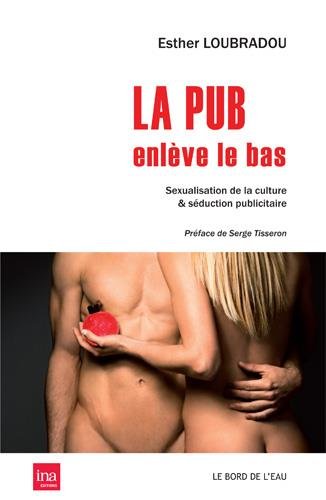 La  pub enlève le bas