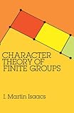 Character Theory of Finite Groups (Dover Books on Mathematics)