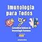 Livro Imunologia para Todos: Conceitos Básicos de Imunologia Humana (Projeto Ciências para Todos)