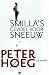 Smilla's gevoel voor sneeuw / druk 25