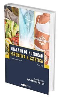 Livro Tratado de Nutrição Esportiva e Estética vol.2