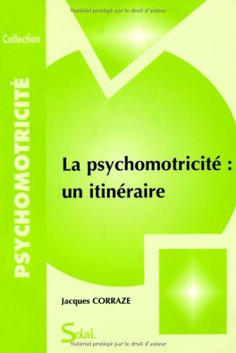 La  psychomotricité