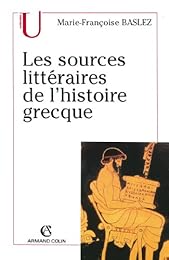 Les  sources littéraires de l'histoire grecque