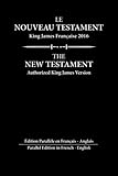 Image de Le Nouveau Testament King James Francaise: Edition Parallèle en Français - English (French Edition)
