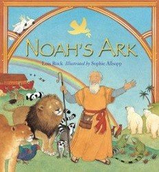 Lois Rock,Noah's Ark-Simply and straight for wardly faithful