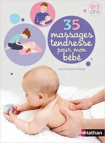 Kit Massage Tendresse Bebe Gambet Drago Isabelle Amazon Com Books