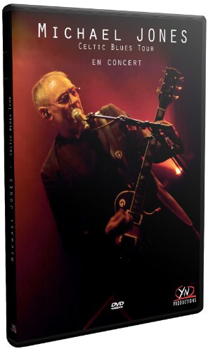 Michael Jones : Celtic Blues Tour