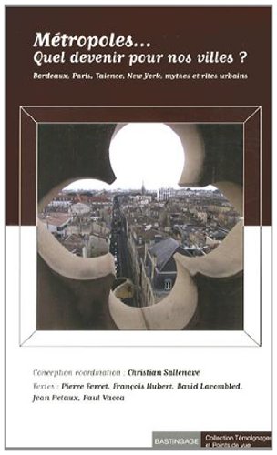 Métropoles, quel devenir pour nos villes ?