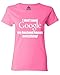 I don't need Google My HUSBAND Knows Everything Women T Shirt Funny Shirts Medium Azalea Pink