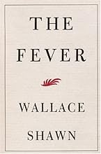 The Fever (Evergreen original)