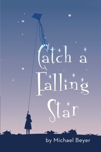 Catch a Falling Star
