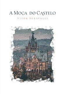 Livro A Moça do Castelo