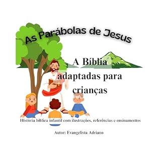 Livro AS PARABOLAS DE JESUS: A Bíblia adaptadas para crianças