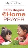 Faith Begins @ Home Prayer