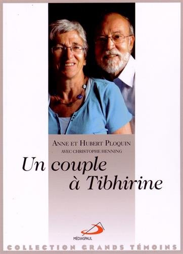 Un  couple à Tibhirine