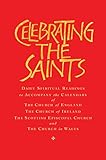 Celebrating the Saints by Rober Atwell, Robert Atwell
