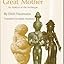 Amazon Com The Great Mother Mythos Books 9780691017808