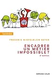 Encadrer, un métier impossible ? by 