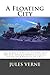 A Floating City