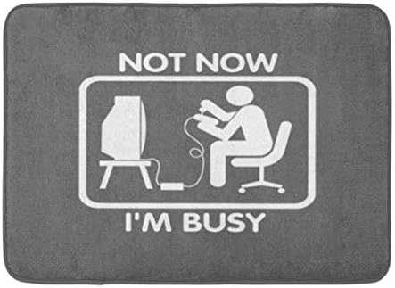 zixi Custom Doormats Gamer Not Now Im Busy Home Door Mats 15.7"x 23.6" Inches Entrance Mat Floor Rug Indoor/Outdoor/Front Door/Bathroom Mats Rubber Non Slip