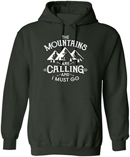 Kidoba Funny Saying Shirt - The Moutain Are Calling and I Must Go - Mountain Hoodie (M,Forest Green)