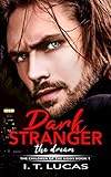 Dark Stranger The Dream: New & Lengthened 2017 Edition (The Children Of The Gods Paranormal Romance Series) (Volume 1)