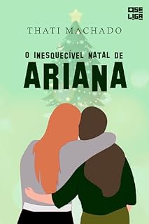 Livro O Inesquecível Natal de Ariana (Amor Entre Garotas)