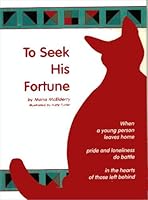 To Seek His Fortune 0964157306 Book Cover