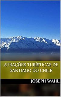 Livro Atrações Turísticas de Santiago do Chile