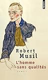 l' Homme Sans Qualites Tome 1 - T1 (English and French Edition) by 